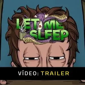 Let Me Sleep – Trailer