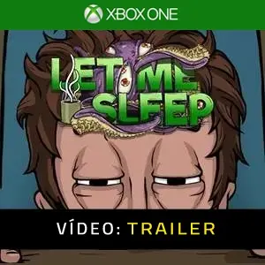 Let Me Sleep Xbox One – Trailer