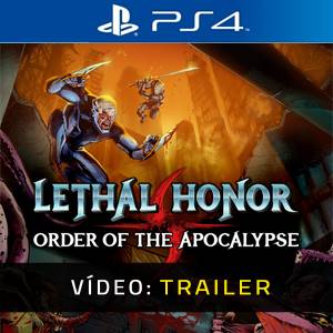 Lethal Honor Order of the Apocalypse Trailer de Vídeo