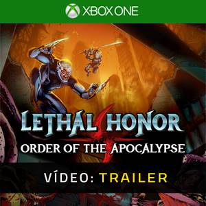 Lethal Honor Order of the Apocalypse Trailer de Vídeo
