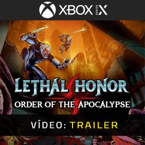 Lethal Honor Order of the Apocalypse Trailer de Vídeo
