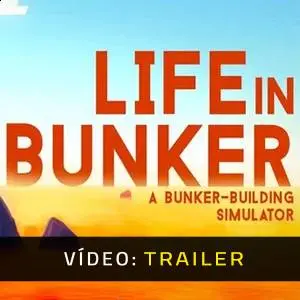 Life in Bunker - Trailer de Vídeo
