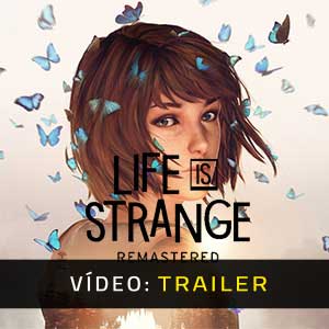 Life is Strange Remastered - Atrelado de Vídeo