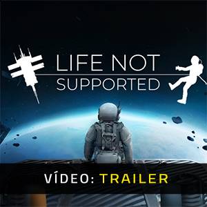 Life Not Supported - Trailer de Vídeo