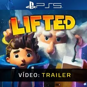 LIFTED PS5 - Trailer do Vídeo