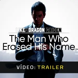 Like a Dragon Gaiden The Man Who Erased His Name Trailer de vídeo