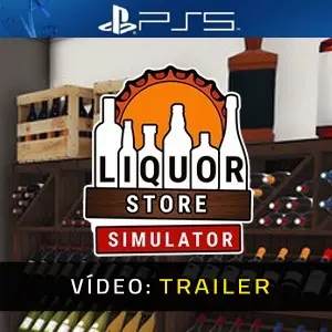 Liquor Store Simulator PS5 - Trailer do Vídeo