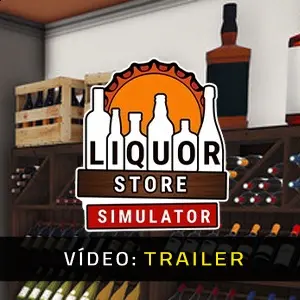 Liquor Store Simulator - Trailer do Vídeo