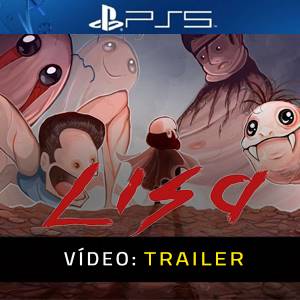 LISA - Trailer de vídeo