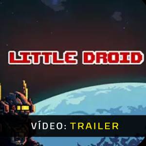 Little Droid Vídeo do Trailer