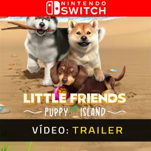 Little Friends Puppy Island Nintendo Switch - Trailer