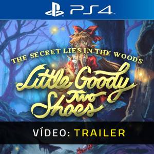 Little Goody Two Shoes PS4 - Trailer