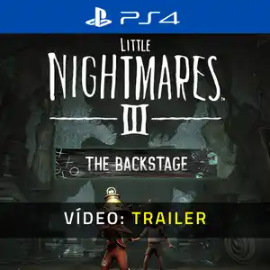 Little Nightmares 3 The Backstage PS4 - Trailer de Vídeo
