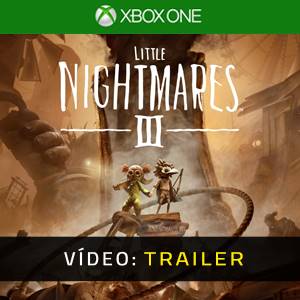 Little Nightmares 3 Xbox One - Trailer