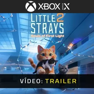 Little Strays 2 Souls of First Light Xbox Series - Trailer