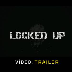 Locked Up - Trailer
