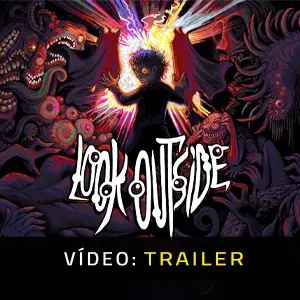 Look Outside - Trailer