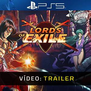 Lords of Exile PS5- Trailer de Vídeo