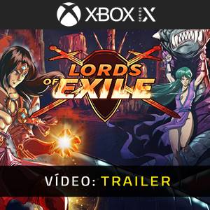 Lords of Exile Xbox Series- Trailer de Vídeo