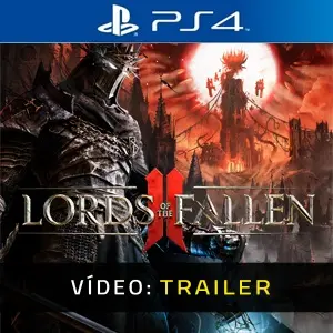 Lords of the Fallen 2 PS4 - Trailer do Vídeo
