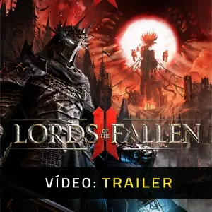 Lords of the Fallen 2 - Trailer do Vídeo