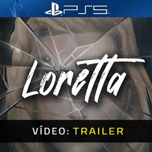 Loretta Playstation 5
