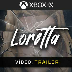 Loretta Xbox Series X