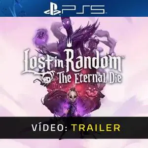 Lost in Random: The Eternal Die PS5 - Trailer de Vídeo