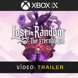 Lost in Random: The Eternal Die Xbox Series - Trailer de Vídeo