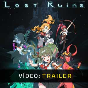 Lost Ruins Atrelado de vídeo