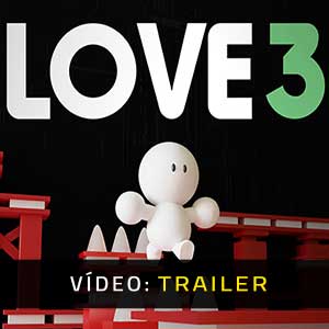 LOVE 3 Atrelado De Vídeo