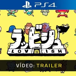 Lovish PS4 - Trailer