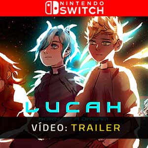 Lucah Born of a Dream Nintendo Switch Trailer de Vídeo