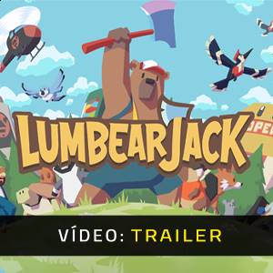 LumbearJack - Trailer