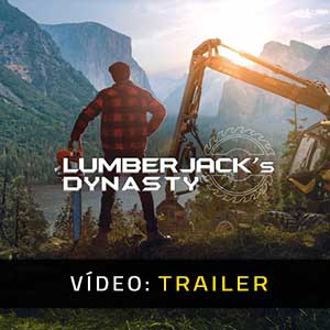 Lumberjack's Dynasty - Atrelado