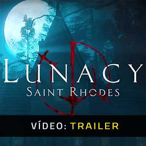 Lunacy Saint Rhodes Trailer de Vídeo