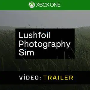 Lushfoil Photography Sim Xbox One - Trailer de Vídeo