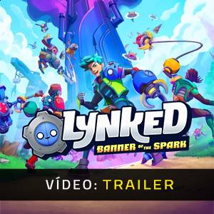 Lynked Banner of the Spark - Trailer de Vídeo