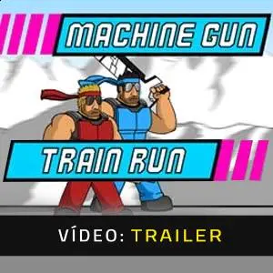 Machine Gun Train Run - Trailer de vídeo