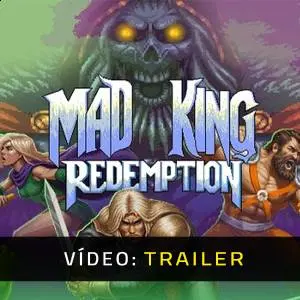 Mad King Redemption – Trailer
