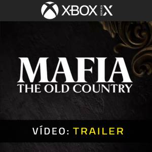 Mafia: The Old Country Xbox Series X - Trailer de Vídeo