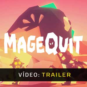 MageQuit - Atrelado de vídeo