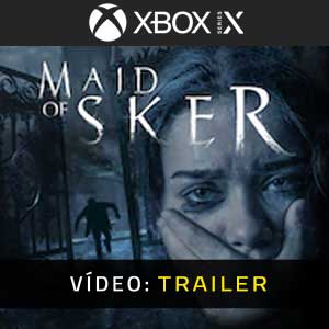 Maid of Sker Xbox Series X Atrelado De Vídeo