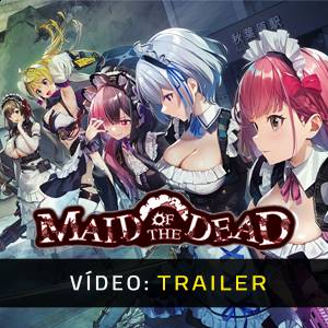 Maid of the Dead - Trailer de Vídeo