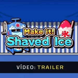 Make it! Shaved Ice - Trailer de Vídeo