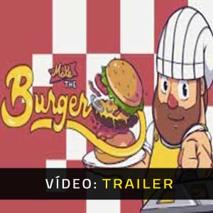 Make the Burger Atrelado De Vídeo