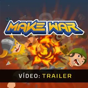 Make War - Trailer de Vídeo