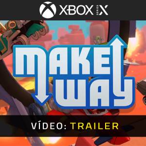 Make Way Xbox Series - Trailer