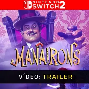 Manairons Nintendo Switch 2 - Trailer