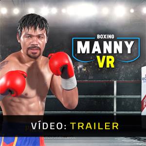 Manny Boxing VR - Vídeo Trailer